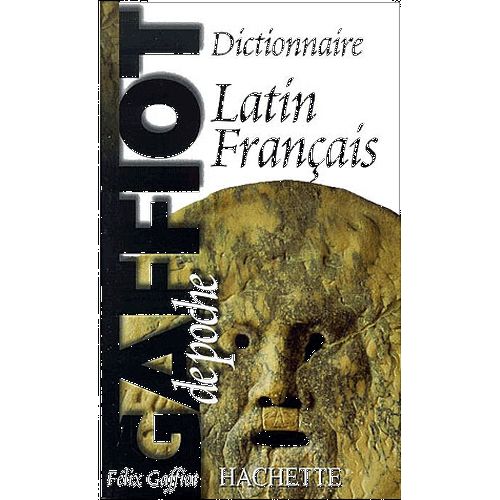 Gaffiot poche dictionnaire Latin Français