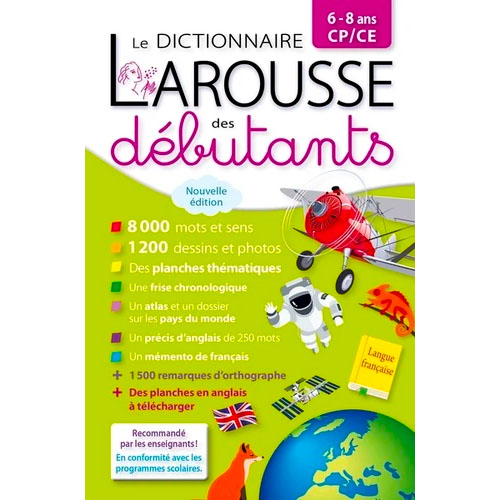 Larousse dictionnaire des débutants 6/8 ans