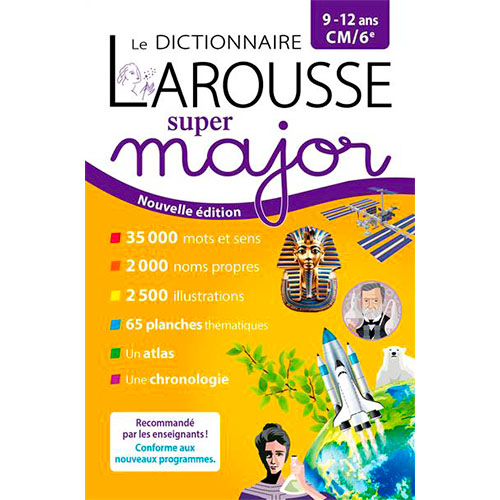 Larousse dictionnaire Super major 9/12 ans