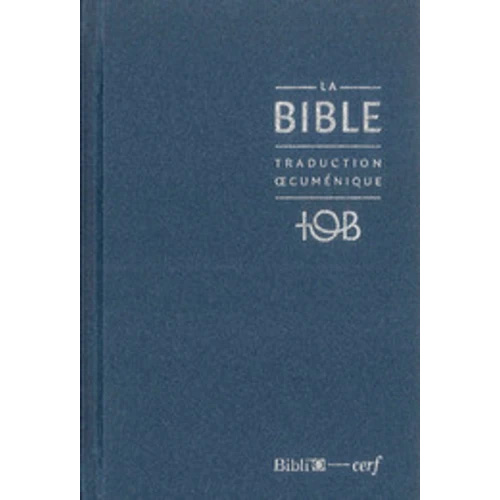 Bible TOB - Reliée rigide notes essentielles