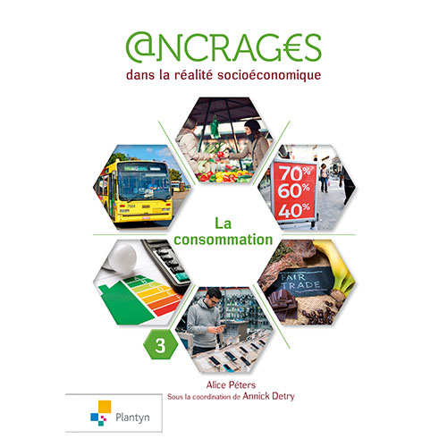 Ancrages - Cahier 3 - La consommation