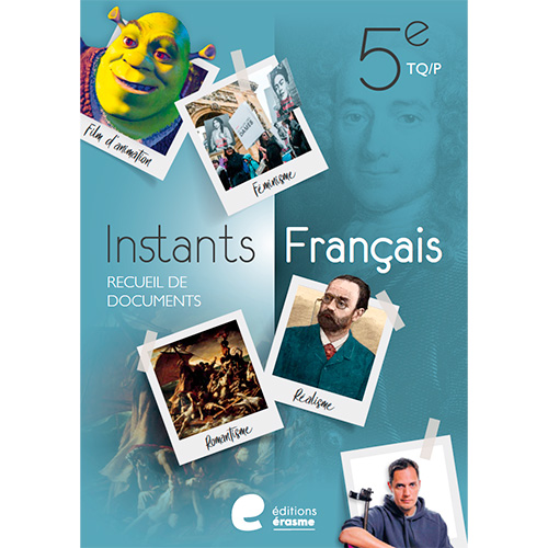 Instants Français 5 - TQ/P Recueil de documents