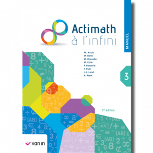 Actimath à l'infini 3 - manuel (2e édition)