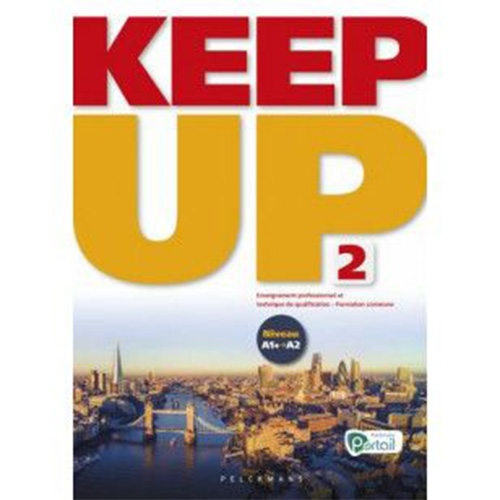 Keep up 2 Livre de l'élève (Pelckmans Portail inclus)