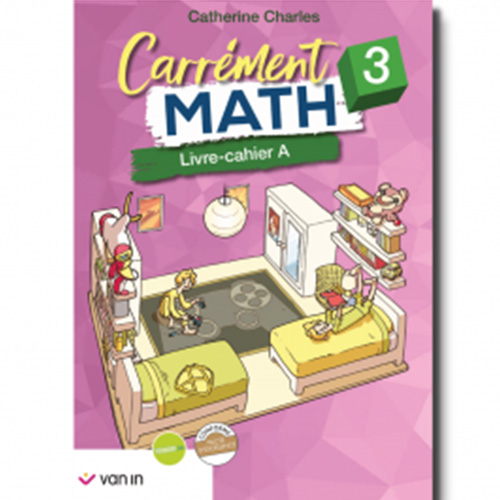 Carrément Math 3 livre-cahier A (Pacte)
