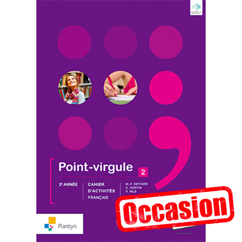 [OCCASION] Point-virgule 2 - Cahier d'activités - Nouvelle version (+ Scoodle)